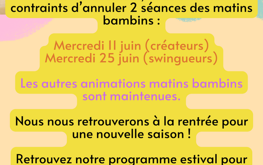 Annulation Matins Bambins